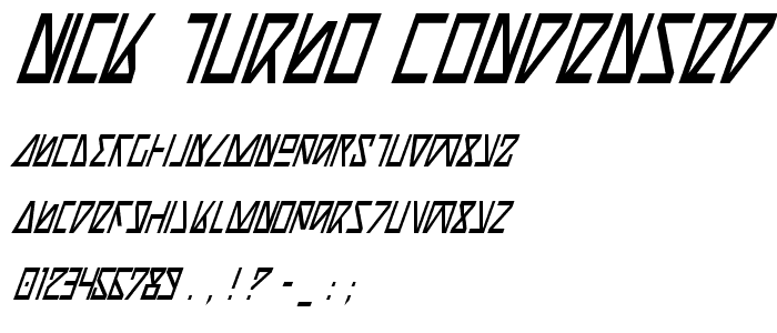 Nick Turbo Condensed Italic font